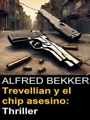 cover image of Trevellian y el chip asesino